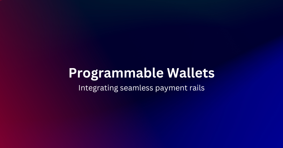 The Future of Finance: Cybrid’s Integration with Programmable Wallets